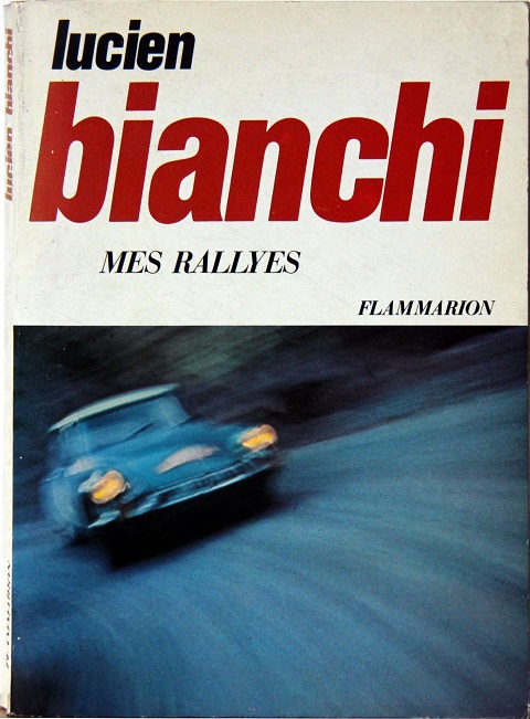 Lucien Bianchi mes rallyes